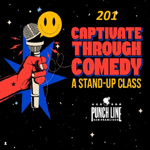 Captivate Through Comedy 201 Graduation Show