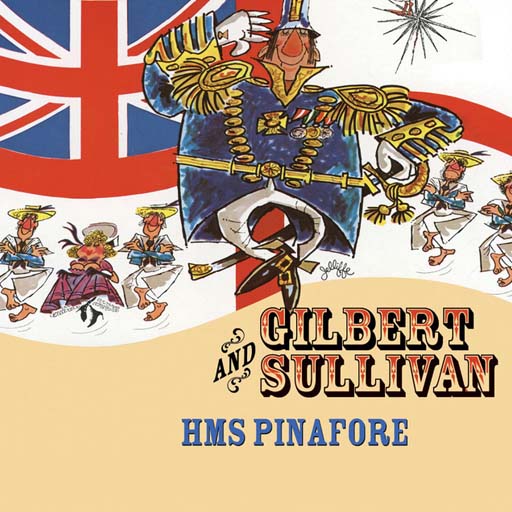 Gilbert and Sullivan's H.M.S. Pinafore