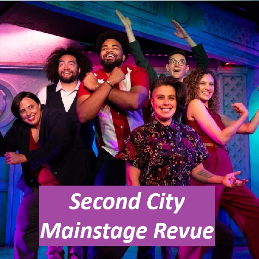Second City Mainstage Revue