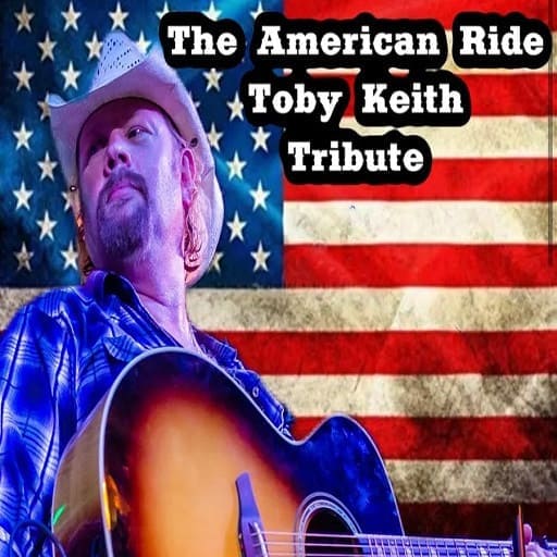 The American Ride - Toby Keith Tribute